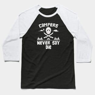 Campers Baseball T-Shirt